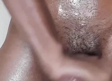 Masturbate Standing up, Then I Grease My Body with Oil, and Then I Cum