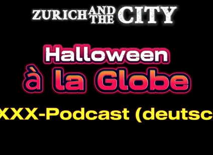 Halloween a La Globe XXX Podcast in German
