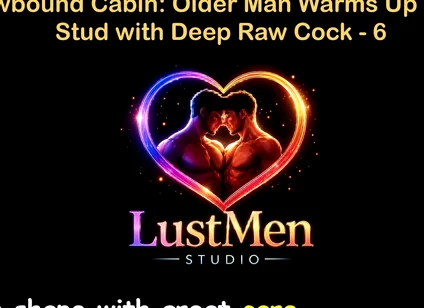 English Audio Gay Sex Story - Snowbound Cabin Older Man Warms up Young Stud with Deep Raw Cock - Part 6