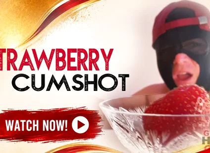 Gloryhole Squirts a Stepdaddy on Strawberries