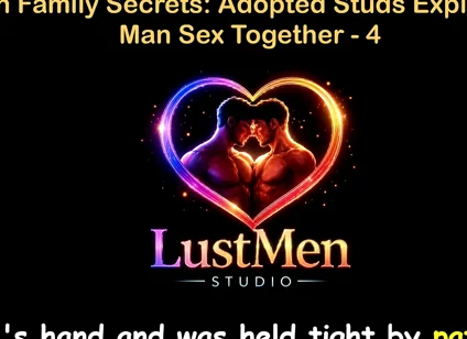 English Audio Gay Sex Story - Ranch Family Secrets Adopted Studs Explore Raw Man Sex Together - Part 4