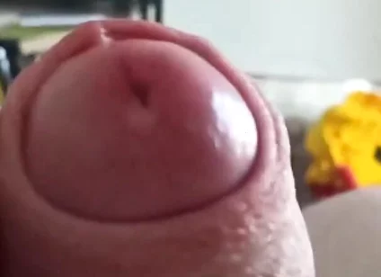 Precum on My Dickhead